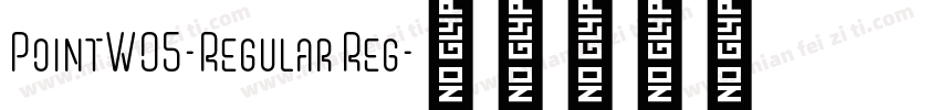 PointW05-Regular Reg字体转换